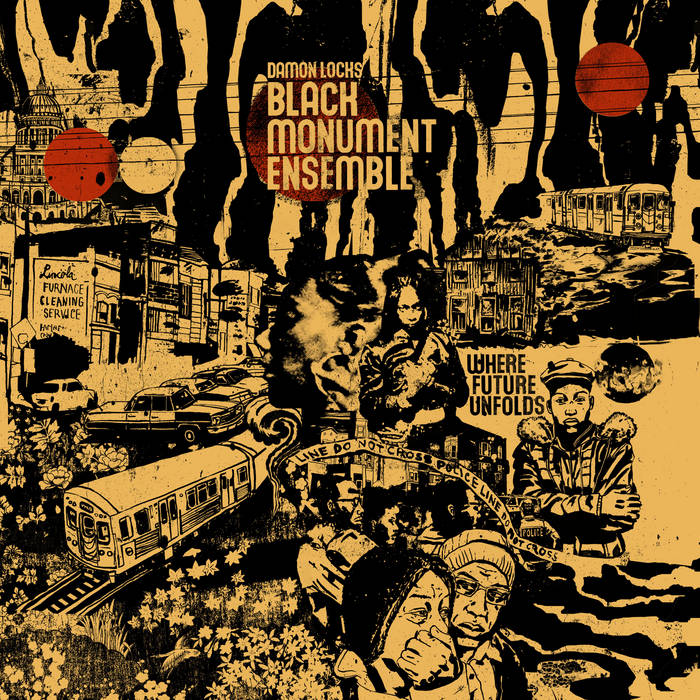 Cover of 'Where Future Unfolds' - Damon Locks Black Monument Ensemble